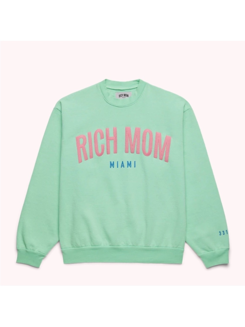 Rich Mom “ Out of Stock” Sweatshirt 💗💚